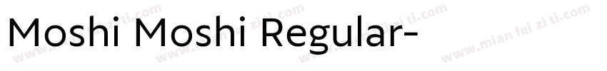 Moshi Moshi Regular字体转换